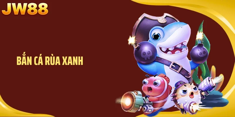 Bắn Cá Rùa Xanh JW88: Cơ Chế Thưởng Ẩn Sau Lớp Vỏ Đại Dương