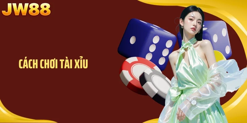 Cách Chơi Tài Xỉu: Giải Mã Quy Luật Và Kỹ Thuật Đặt Cược